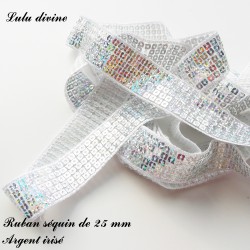Ruban séquin 25 mm Argent irisé