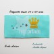 Étiquette tissée : Petit prince (turquoise Couronne)
